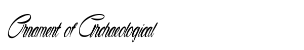 Ornament of Archaeological font preview